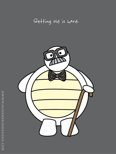 Old and Ugly - Birthday Card