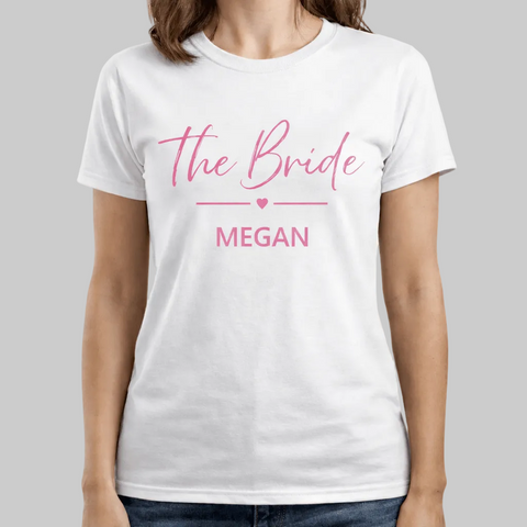 Customizable Bride/Bridesmaid T-Shirt - The Local Space