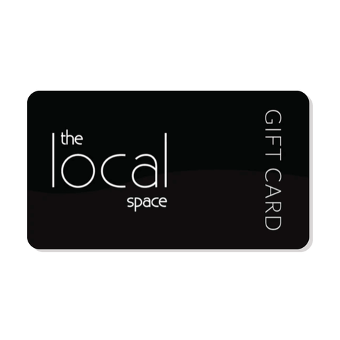 Digital Gift Card | The Local Space - The Local Space