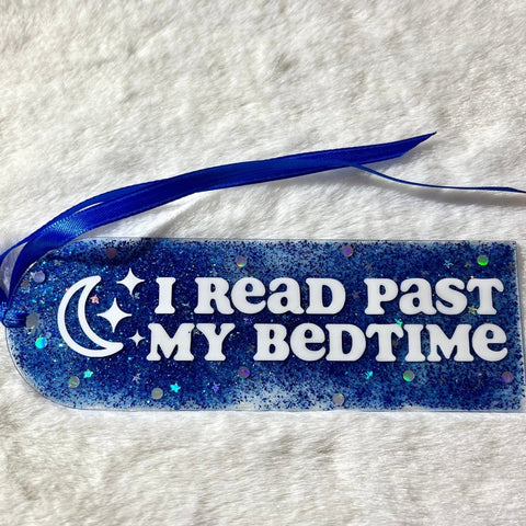 I Read Past My Bedtime | Acrylic Bookmark - The Local Space