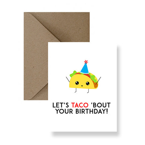 Taco Birthday - Greeting Card