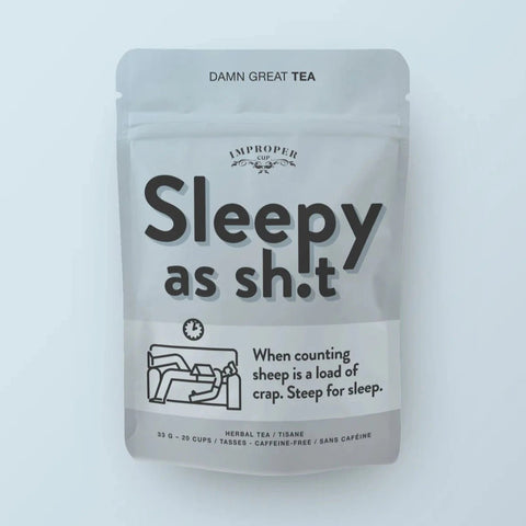 Improper Cup Sleepy As Shit Loose Leaf Tea - The Local Space