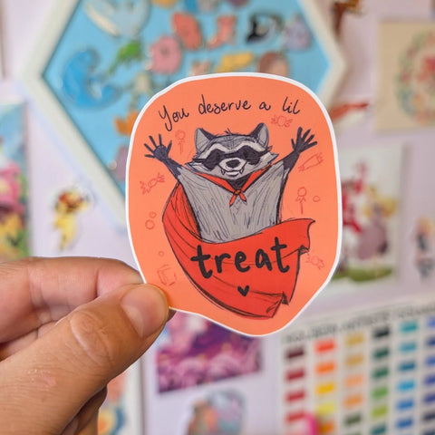 Deserve a Treat- Waterproof Vinyl Sticker