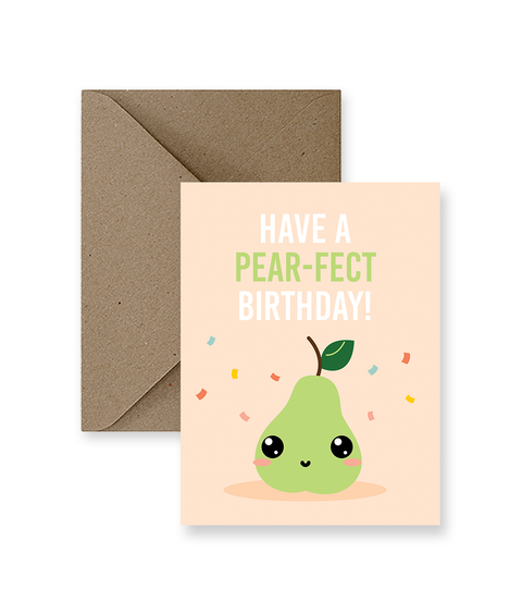 Pear-fect Birthday - Greeting Card