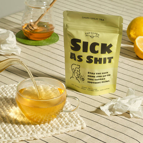 Sick As Shit | Loose Leaf Tea - The Local Space