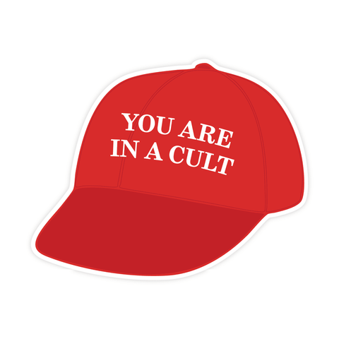 You Are in a Cult | Sticker - The Local Space