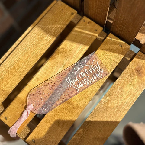 You Are My Sunshine | Acrylic Bookmark - The Local Space