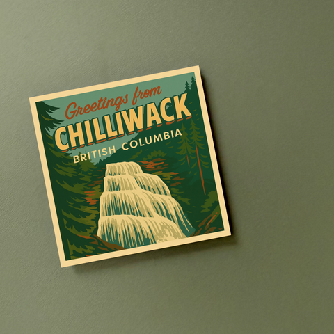 Greetings from Chilliwack | Magnet - The Local Space