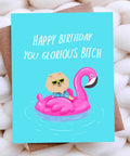 Top Hat and Monocle | Happy Birthday You Glorious Bitch Greeting Card, The Local Space, Local Canadian Brands 