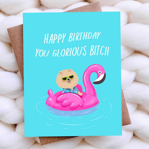 Top Hat and Monocle | Happy Birthday You Glorious Bitch Greeting Card, The Local Space, Local Canadian Brands 