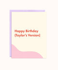 Party Mountain Paper Co. | Birthday (Taylor's Version) Greeting Card, The Local Space, Local Canadian Brands