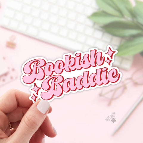 Bookish Baddie | Sticker - The Local Space