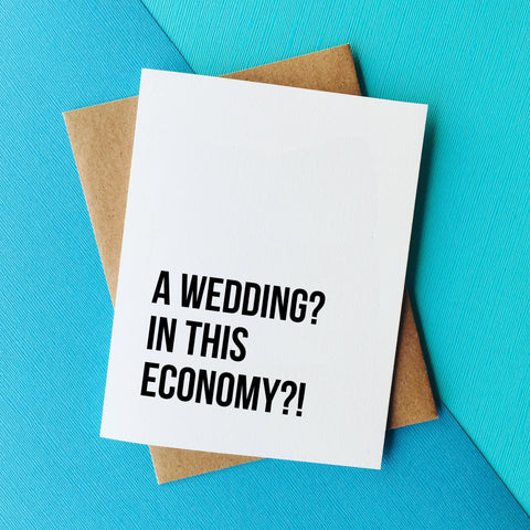 Top Hat and Monocle | Wedding in This Economy Greeting Card, The Local Space, Local Canadian Brands