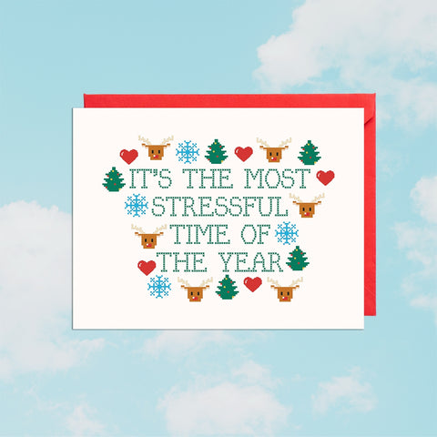 Stressful Time of the Year | Greeting Card - The Local Space