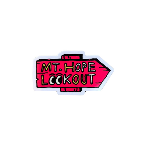 Hope Lookout | Sticker - The Local Space
