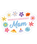 World's Greatest Mom | Sticker - The Local Space