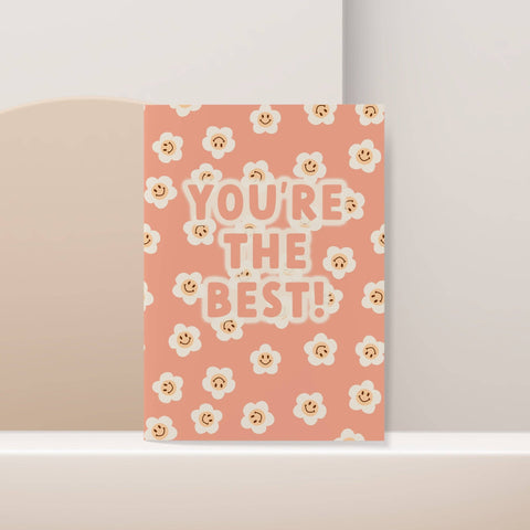 You're the Best | Greeting Card