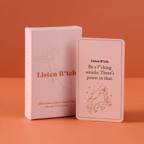 Listen B*tch Affirmation Cards