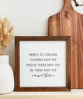 Strong Women Framed Wood Sign - The Local Space