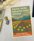 Pause Here. Breathe Deep. Repeat | Postcard - The Local Space