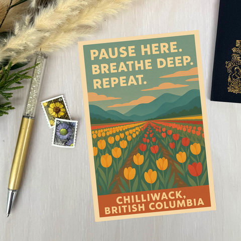 Pause Here. Breathe Deep. Repeat | Postcard - The Local Space