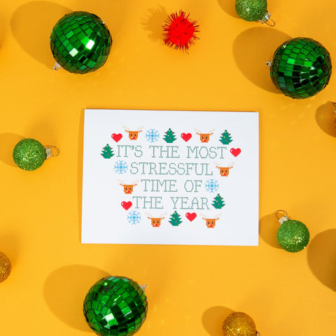 Stressful Time of the Year | Greeting Card - The Local Space