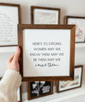 Strong Women Framed Wood Sign - The Local Space
