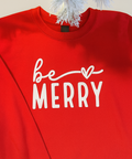 Be Merry Crewneck - The Local Space