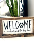 Hope You Like Dog Hair | Wood Sign - The Local Space