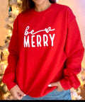 Be Merry Crewneck - The Local Space