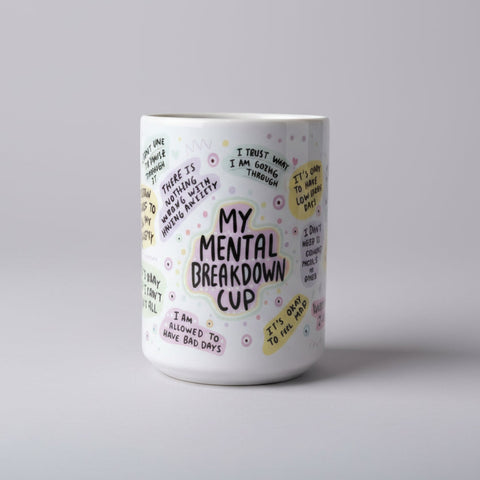 My Mental Breakdown Cup | Mug