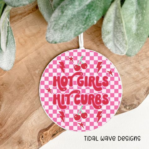 Hot Girls Hit Curbs | Car Air Freshener