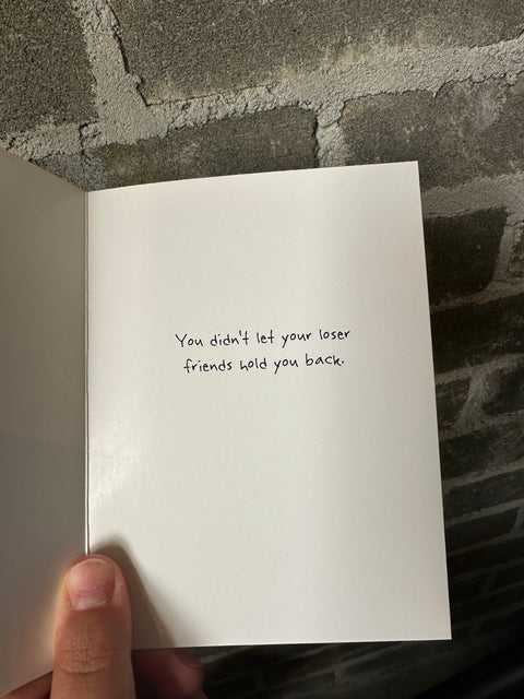 Loser Friends  - Graduation Card