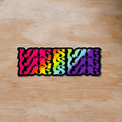 Love Is Love | Sticker - The Local Space