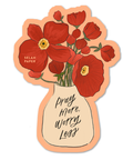 Pray More, Worry Less | Sticker - The Local Space
