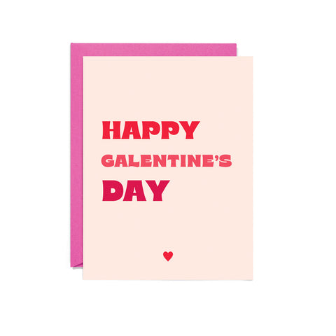 Happy Galentine's Day | Greeting Card