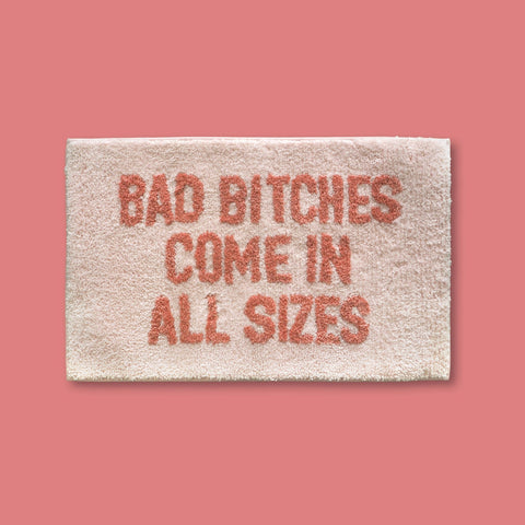 Bad Bitches | Bath Mat - The Local Space