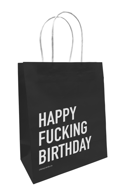 Happy Fucking Birthday | Paper Bag - The Local Space