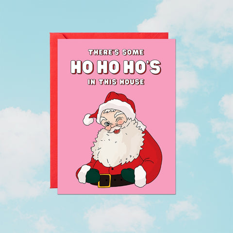 Ho Ho Ho's in This House | Greeting Card - The Local Space
