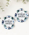 Better Late Than Ugly | Car Coasters - The Local Space