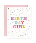 Birthday Girl | Greeting Card - The Local Space