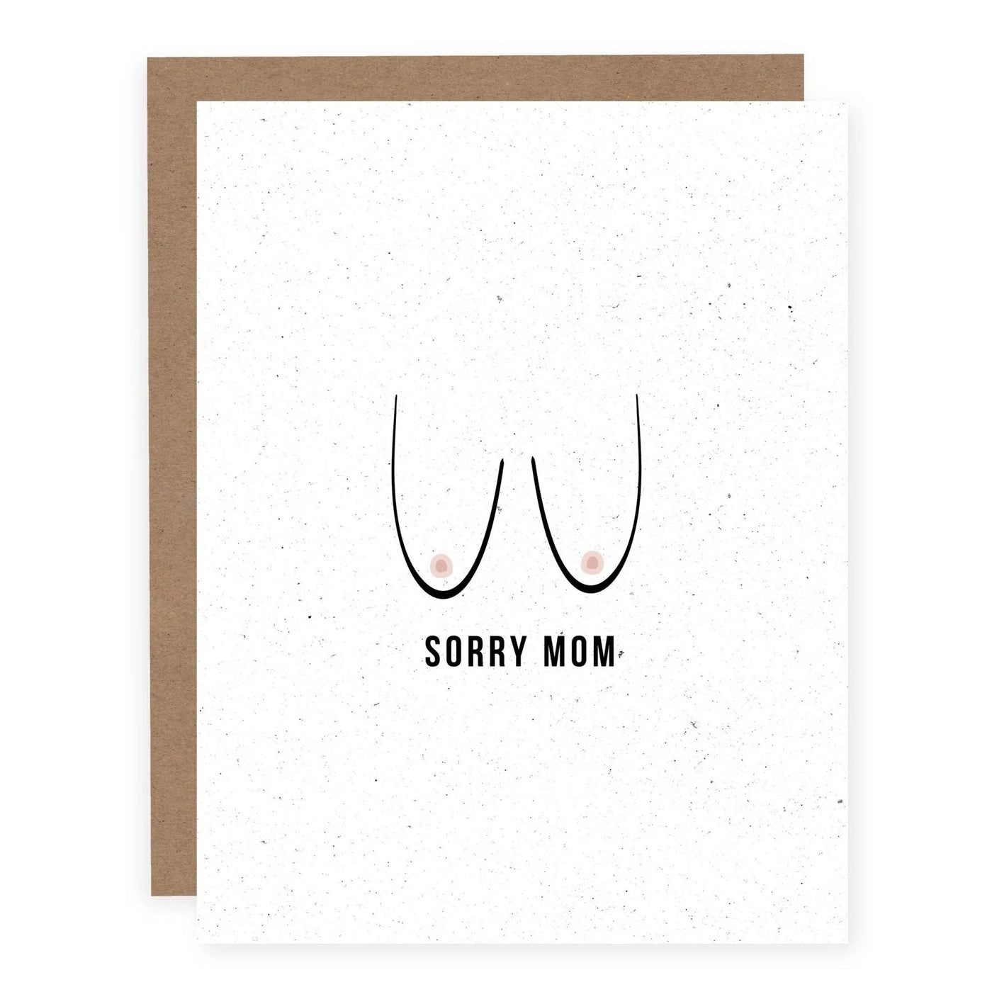 Pretty By Her | Sorry Mom Greeting Card, The Local Space, Local Canadian Brands