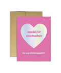 Bridesmaid Holo Greeting Card – Gold Foil Wedding Card - The Local Space