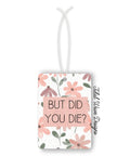 Tidal Wave Designs But Did You Die car air freshener reusable customizable - The Local Space