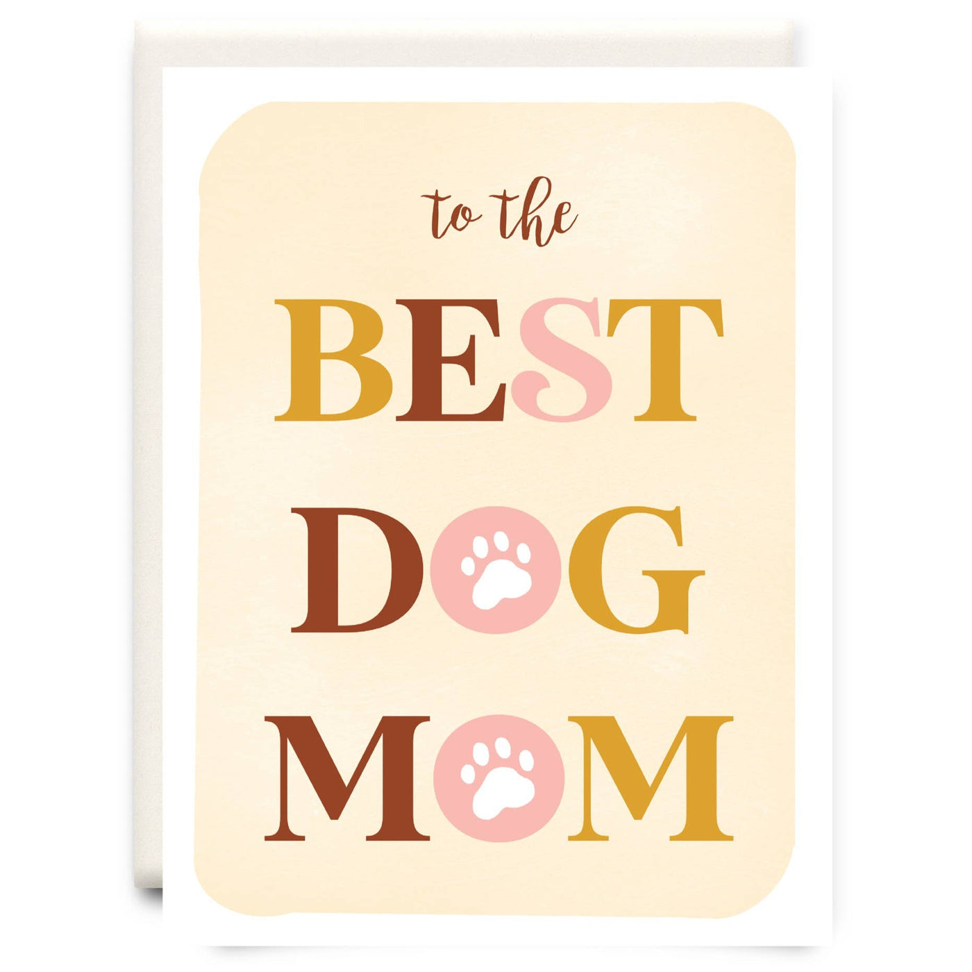 Inkwell Cards | Dog Mom Greeting Card, The Local Space, Local Canadian Brands