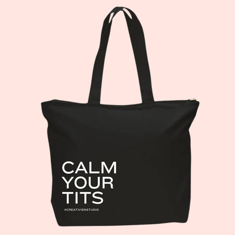 Calm Your Tits | Tote Bag - The Local Space