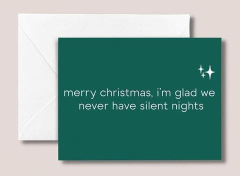 Never Have Silent Nights | Christmas Card (SALE) - The Local Space