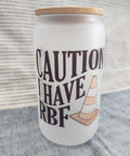 Tidal Wave Designs Caution I Have RBF glass can 16 oz bamboo lid straw - The Local Space