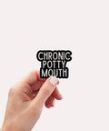 Chronic Potty Mouth | Sticker - The Local Space