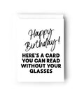 Creativien Studio A Card You Can Read Without Your Glasses Birthday Card - The Local Space